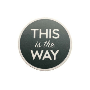 This is the Way Sticker