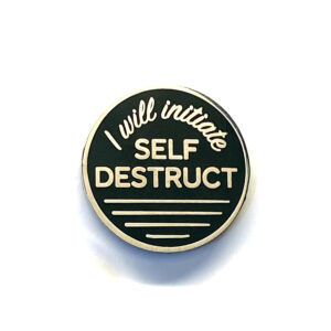 I Will Initiate Self Destruct - Image 2