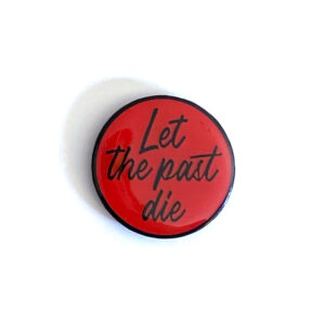 Let The Past Die - Image 4